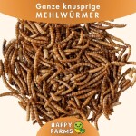 HAPPY FARMS Einzelfuttermittel knusprige MEHLWÜRMER getrocknet hohe Qualität